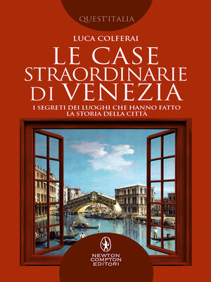 cover image of Le case straordinarie di Venezia